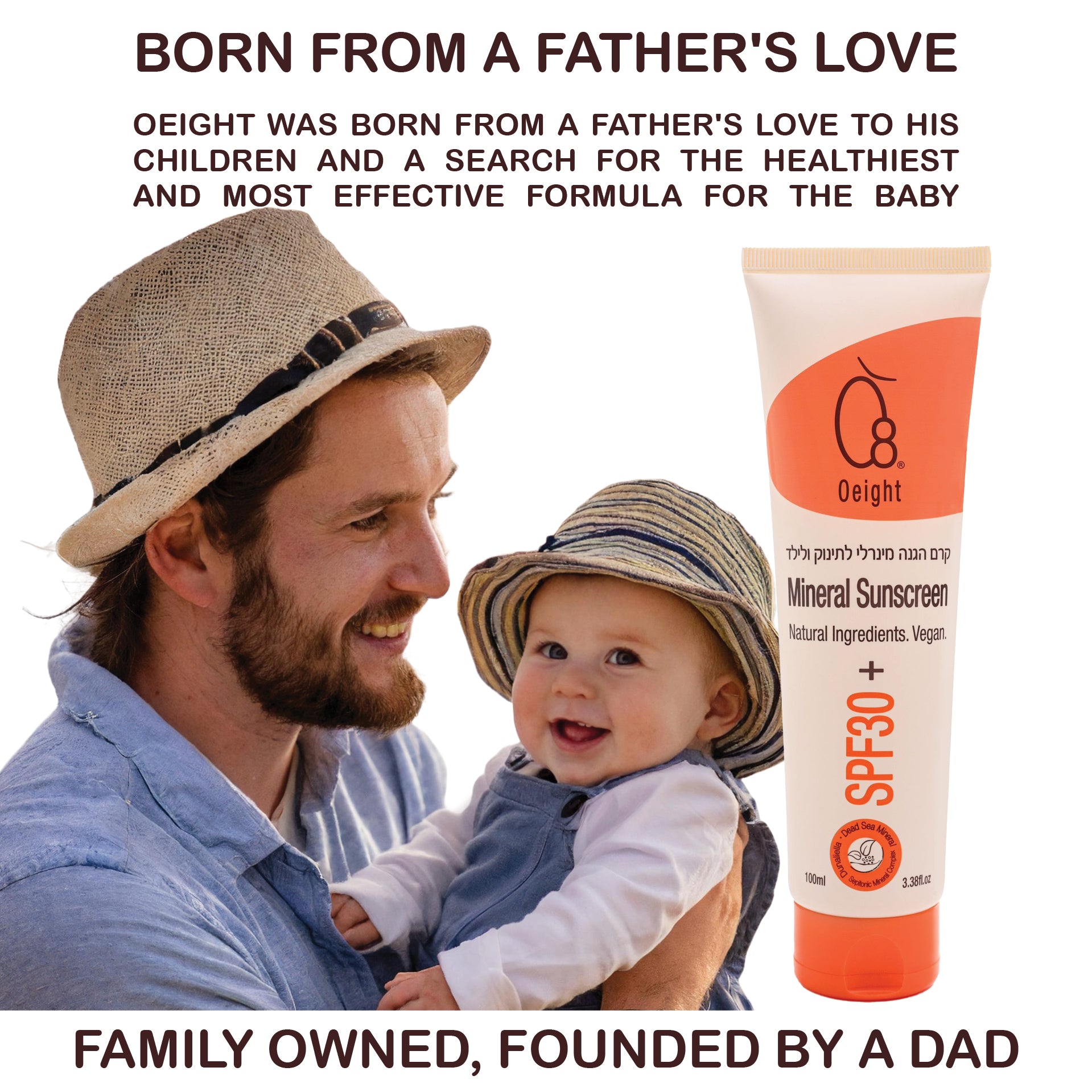 sunscreen father love oeight